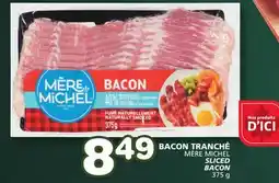 Marches Tradition MÈRE MICHEL SLICED BACON offer