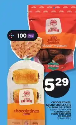 Marches Tradition LA PETITE BRETONNE CHOCOLATINES, MICRO CRESCENTS OR COOKIES offer
