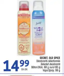 Uniprix SECRET, OLD SPICE Déodorants sélectionnés/Selected deodorants offer