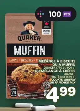 Marches Tradition QUAKER PROTÉINES (650 g) COOKIE, MUFFIN OR PANCAKE MIX offer