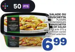 Marches Tradition PLAISIRS GASTRONOMIQUES BRUSCHETTA OR SALAD offer