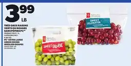 Provigo PC EXTRA LARGE GREEN OR RED SEEDLESS GRAPES offer