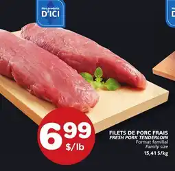 Marches Tradition FRESH PORK TENDERLOIN offer