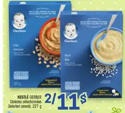 Uniprix NESTLÉ GERBER Céréales sélectionnées/Selected cereals offer