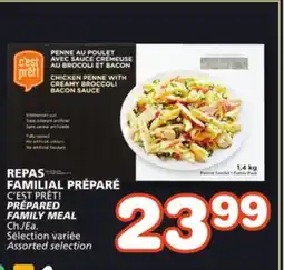 Marches Tradition C'EST PRÊT! PRÉPARED FAMILY MEAL offer