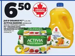 Provigo PC ORANGE JUICE OR DANONE ACTIVIA offer