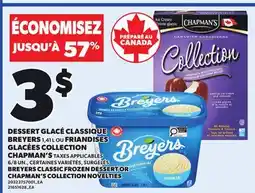 Provigo BREYERS CLASSIC FROZEN DESSERT, 1,41 L OR CHAPMAN'S COLLECTION NOVELTIES, 6/8 UN offer