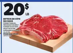 Provigo PRIME RIB STEAK offer
