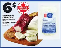 Provigo PC GOAT CHEESE, 140 G offer