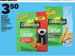 Provigo CAVENDISH FARMS PREMIUM FRIES, 400-750 G offer