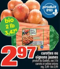 Super C CAROTTES OU OIGNONS JAUNES | CARROTS OR YELLOW ONIONS offer