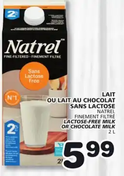 Marches Tradition NATREL FINEMENT FILTRÉ LACTOSE-FREE MILK OR CHOCOLATE MILK offer