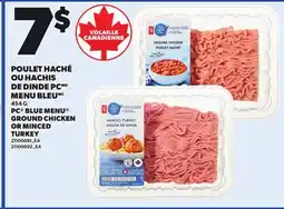 Provigo PC BLUE MENU GROUND CHICKEN OR MINCED TURKEY, 454 G offer