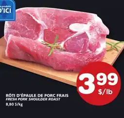 Marches Tradition FRESH PORK SHOULDER ROAST offer