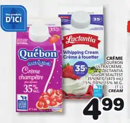 Marches Tradition QUÉBON, LACTANTIA OR SEALTEST SEALTEST 35% M.G. (473 mL) 5%, 10%, 15% M.G. CREAM offer