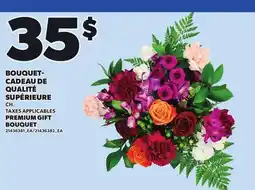 Provigo PREMIUM GIFT BOUQUET offer