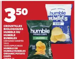 Provigo HUMBLE RUMBLES ORGANIC POTATO CHIPS offer