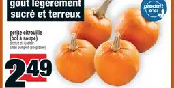 Super C petite citrouille (bol à soupe) | small pumpkin (soup bowl) offer
