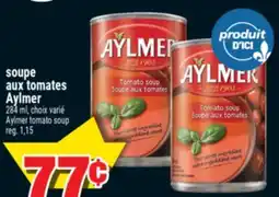 Super C soupe aux tomates Aylmer | Aylmer tomato soup offer