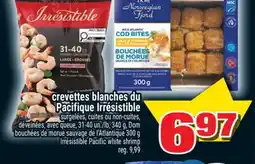 Super C CREVETTES BLANCHES DU PACIFIQUE IRRÉSISTIBLE | IRRÉSISTIBLE PACIFIC WHITE SHRIMP offer