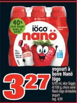 Super C yogourt à boire Nanö Iögo offer