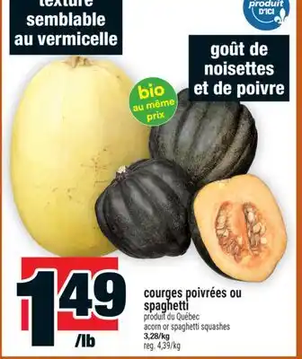 Super C COURGES POIVRÉES OU SPAGHETTI | ACORN OR SPAGHETTI SQUASHES offer