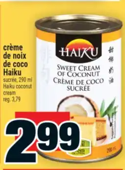 Super C crème de noix de coco Haiku offer