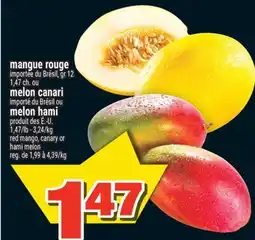 Super C mangue rouge, melon canari, melon hami | red mango, canary or hami melon offer