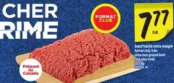 Maxi BŒUF HACHÉ EXTRA-MAIGRE | EXTRA LEAN GROUND BEEF offer