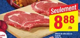 Maxi BIFTECK DE CÔTE AVEC OS offer