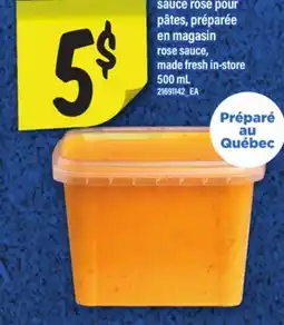 Maxi SAUCE ROSÉ POUR PÂTES, PRÉPARÉE EN MAGASIN | rose sauce, 500 mL offer