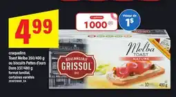 Maxi CRAQUELINS TOAST MELBA,350/400 G | OU BISCUITS PATTES D'OURS DARE, 337/480 G offer