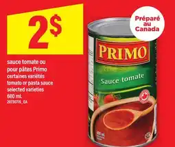 Maxi SAUCE TOMATE OU POUR PÂTES PRIMO | TOMATO OR PASTA SAUCE, 680 mL offer