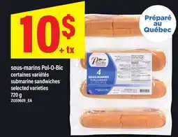 Maxi SOUS-MARINS POL-O-BIC | SUBMARINE SANDWICHES, 720 G offer