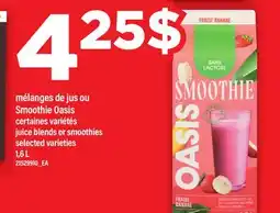 Maxi MÉLANGES DE JUS OU SMOOTHIE OASIS | JUICE BLENDS OR SMOOTHIES offer