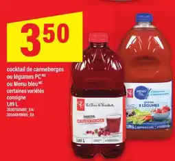 Maxi COCKTAIL DE CANNEBERGES OU LÉGUMES PC OU LÉGUMES PC OU MENU BLEU CONSIGNE, 1,89 L offer