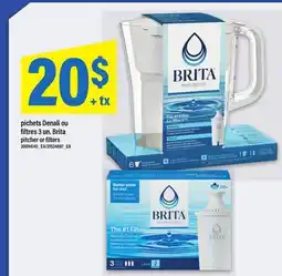 Maxi PICHETS DENALI OU FILTRES 3 UN. BRITA / PITCHER OR FILTERS offer