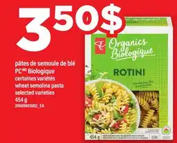 Maxi PÂTES DE SEMOULE DE BLÉ PC MD BIOLOGIQUE | WHEAT SEMOLINA PASTA, 454 g offer