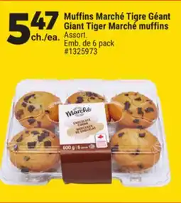 Giant Tiger Giant Tiger Marché muffins offer