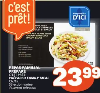 Marché Bonichoix C'EST PRÊT! PRÉPARED FAMILY MEAL offer