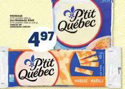 Marché Bonichoix P'TIT QUÉBEC (400 g) OR P'TIT QUEBEC (300 ou 320 g) CHEESE OR SHREDDED CHEESE offer
