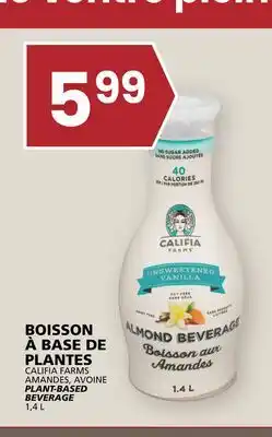 Rachelle-Bery Grocery CALIFIA AMANDES, AVOINE PLANT-BASED BEVERAGE offer