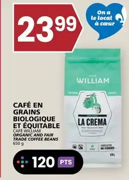 Rachelle-Bery Grocery CAFÉ WILLIAM ORGANIC AND FAIR TRADE COFFEE BEANS offer
