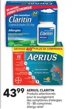 Brunet AERIUS, CLARITIN Produits sélectionnés pour le soulagement des symptômes d'allergies offer