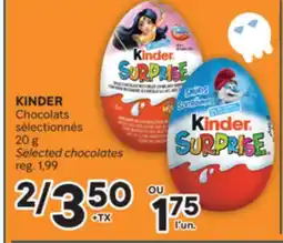 Brunet KINDER Chocolats sélectionnés offer