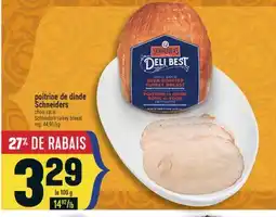Marché Adonis Poitrine de dinde Schneiders | Schneiders turkey breast offer