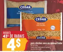 Marché Adonis POIS CHICHES SECS OU QUINOA CEDAR | CEDAR DRIED CHICK PEAS OR QUINOA offer
