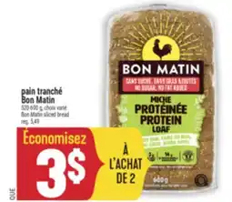 Marché Adonis PAIN TRANCHÉ BON MATIN | BON MATIN SLICED BREAD offer
