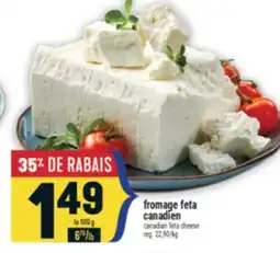 Marché Adonis FROMAGE FETA CANADIEN | CANADIAN FETA CHEESE offer