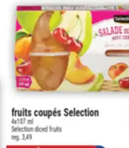 Marché Adonis FRUITS COUPÉS SELECTION | SELECTION DICED FRUITS offer